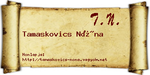 Tamaskovics Nóna névjegykártya